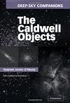 Deep-Sky Companions: The Caldwell Objects (Deep-Sky Companions)