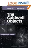 Deep-Sky Companions: The Caldwell Objects