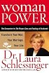 Woman Power : Transform Your Man, Your Marriage, Your Life