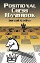 Positional Chess Handbook: 495 Instructive Positions from Grandmaster Games