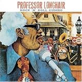 Rock N Roll Gumbo [Digipack] - Professor Longhair