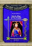 Clovis, King of the Franks (Biography from Ancient Civilizations)