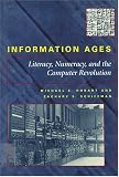 [0801864127] Information Ages: Literacy, Numeracy, and the Computer Revolution by Michael E. Hobart