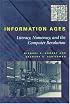 Information Ages: Literacy, Numeracy, and the Computer Revolution