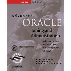 Advanced Oracle Tuning and Administration (Oracle Series)