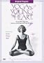 Yoga for the Young at Heart: Basic Series 1