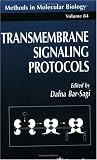 Transmembrane Signaling Protocols (Methods in Molecular Biology)