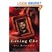 Loving Che: A Novel