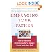 Embracing Your Father: How to Build the Relationship You Always Wanted with Your Dad