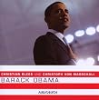 Barack Obama. Ein Gespr�ch mit Originalzitaten. 1 CD