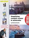 Simplifying Complex Scenes in Watercolor