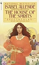 House of the Spirits, The