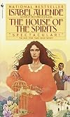 The House of the Spirits by Isabel Allende