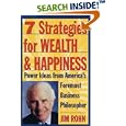 7 Strategies for Wealth & Happiness: Power Ideas from America's Foremost Business Philosopher