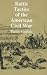 Battle Tactics of the American Civil War