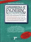  : Fundamentals of Engineering : The Most Effective FE/EIT Review : For the Morning & General Afternoon Tests (7th Ed) (7th ed)