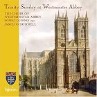 Trinity Sunday at Westminster Abbey by  Francis Brett, Julian Empitt, Lawrence Wallington, Edward Bairstow, and Benjamin Britten 