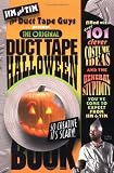 The Original Duct Tape Halloween Book
