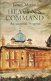 Heaven's command : an imperial progress