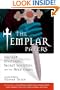 The Templar Papers: Ancient Mysteries, Secret Societies, and the Holy Grail