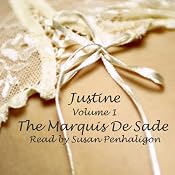 Justine: Volume 1 | [Marquis De Sade]
