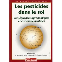 Les pesticides dans le sol : Cons�quences agronomiques et environnementales