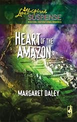 Heart Of The Amazon (Steeple Hill Love Inspired Suspense)