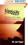 Friendshifts: The Power of Friendship and How It Shapes Our Lives
