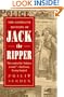The Complete History of Jack the Ripper