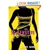 So Sensitive