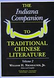 The Indiana Companion to Traditional Chinese Literature, Vol. 2
