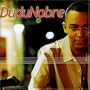 Dudu Nobre