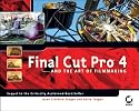 Final Cut Pro 4 and the Art of Filmmaking