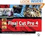 Final Cut Pro 4 and the Art of Filmmaking