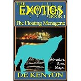The Exotics Book 1: The Floating Menagerie