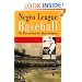 Negro League Baseball: The Rise and Ruin of a Black Institution