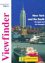Viewfinder Topics, New York and the South: The Apple and the Pineapple