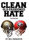 Clean Old-Fashioned Hate
