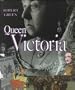 Queen Victoria (First Book)