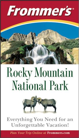 Frommer's Rocky Mountain National Park (Park Guides)