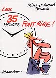 Les 35 heures font rire !