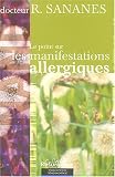 Les manifestations allergiques Les manifestations allergiques