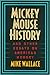 Books : Mickey Mouse History and Other Essays on American Memory