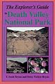 The Explorer's Guide to Death Valley National Park (Travel and Local Interest)