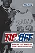 Tip-Off: How the 1984 NBA Draft Changed Basketball Forever
