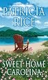 Sweet Home Carolina: A Novel