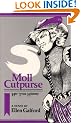 Moll Cutpurse, Her True History: A Novel