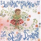 Lullaby Themes for Sleepy Dreams ~ Susie Tallman
