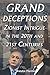Grand Deceptions: Zionist Intrigue in the 20th and 21st Centuries