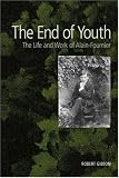 The End of Youth: The Life and Work of Alain Fournier